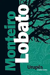 Urupês e outros contos