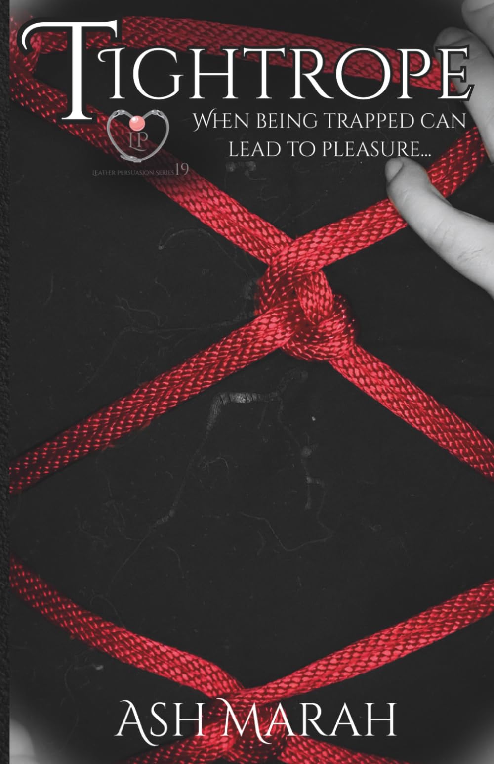 Tightrope (The Leather Persuasion Resort Series)