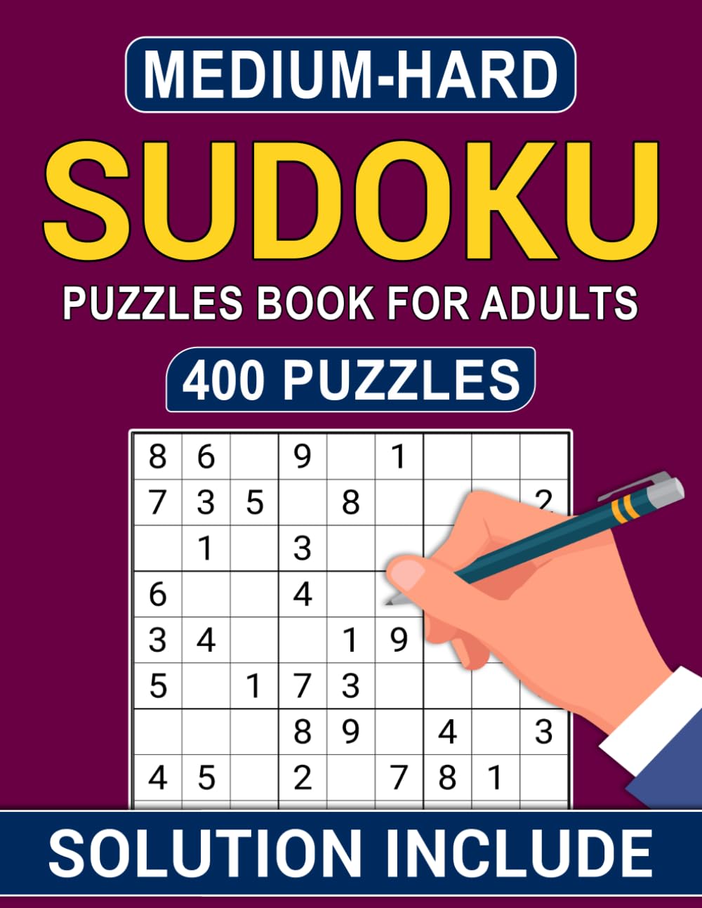 Medium-Hard Sudoku Puzzles Book For Adults: Large Print Brain Challenges for Logical Thinking and Problem-Solving
