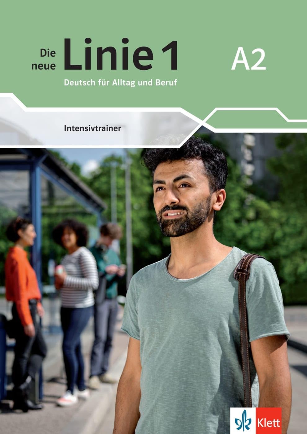 Die neue Linie 1 A2: Deutsch für Alltag und Beruf. Intensivtrainer (Die