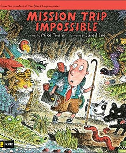 Mission Trip Impossible (Tales from the Back Pew)      Kindle Edition