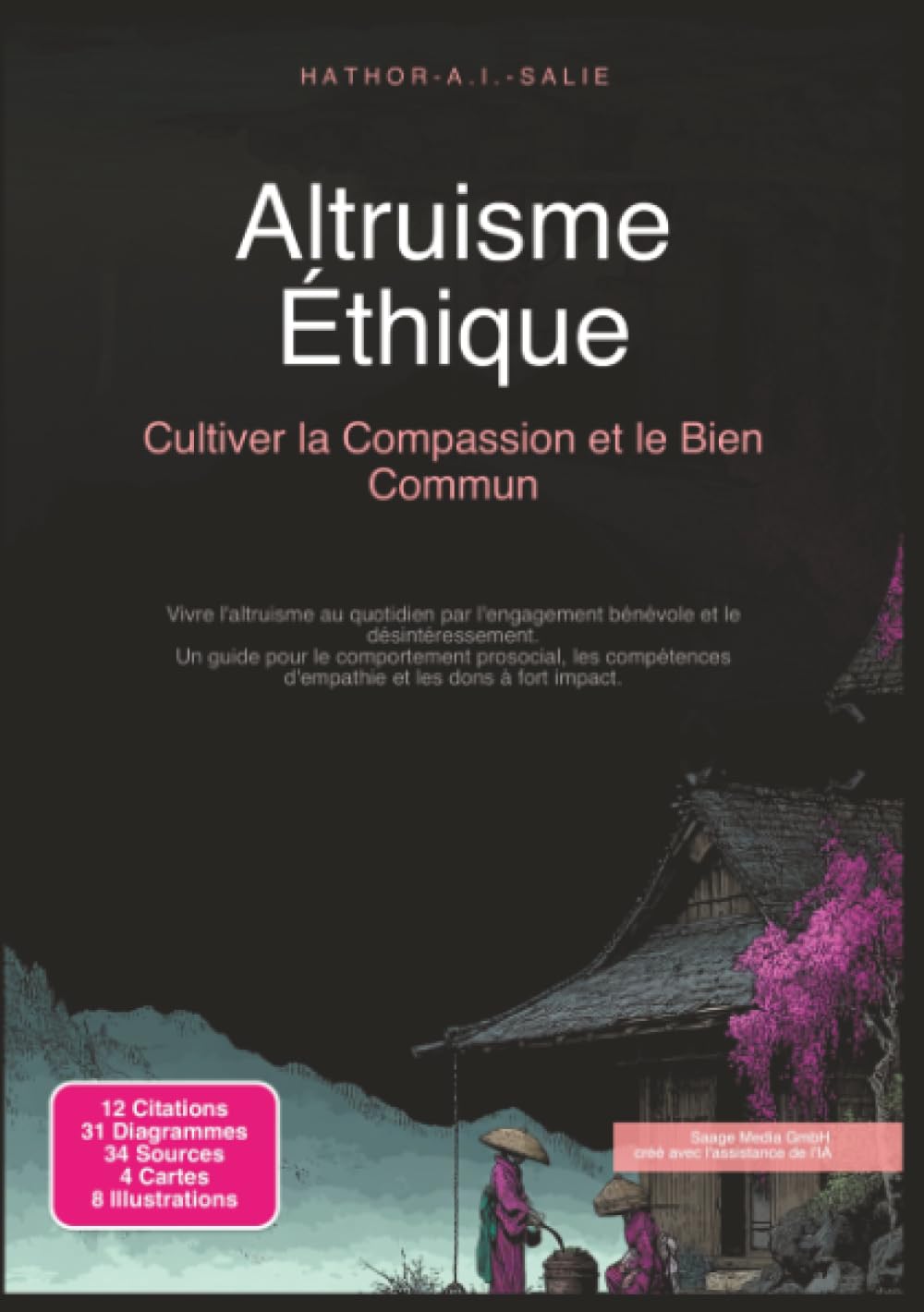 Altruisme Éthique: Cultiver la Compassion et le Bien Commun