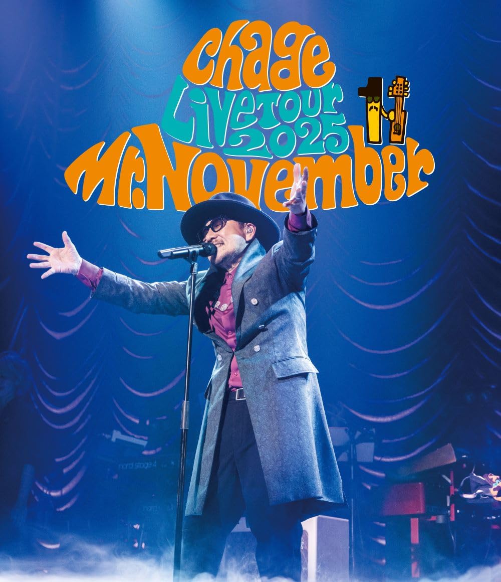 CHAGE Blu-ray  3枚 Amazon.co.jp: ChageLiveTour2025 Mr.November [Blu-ray] : Chage: DVD
