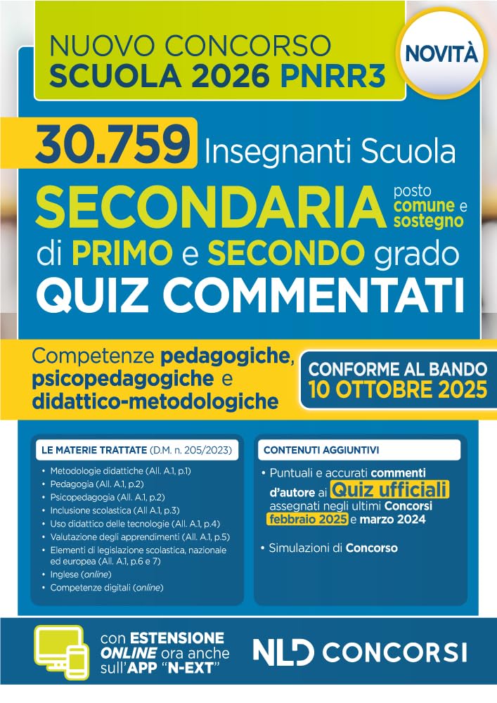 Concorso scuola PNRR3. Quiz commentati con svolgimento prove ufficiali concorso Scuola secondaria. Con espansione online