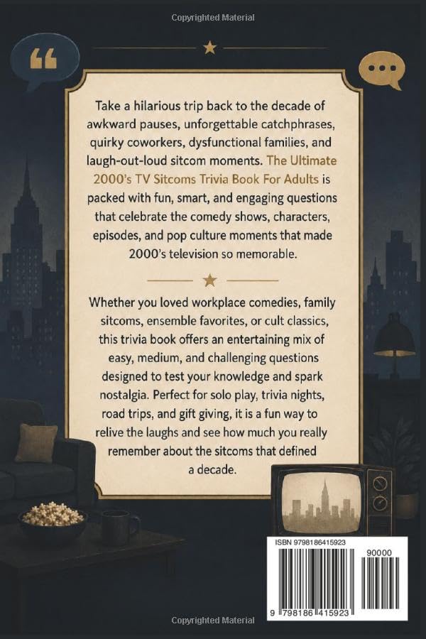 The Ultimate 2000's TV Sitcoms Trivia Book For Adults: A Fun and Challenging Trivia Journey Through Iconic Characters, Laugh-Out-Loud Episodes, ... (The Ultimate Trivia Book For Adults Series) image 3