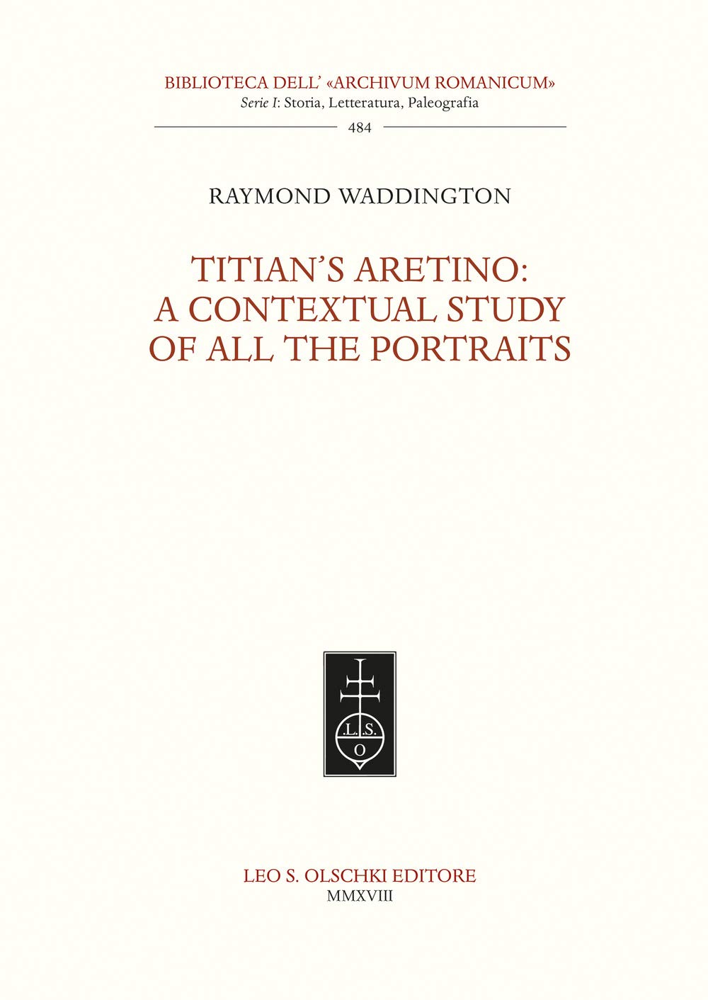 Titian's Aretino monographie d'art pour bibliothèque universitaire