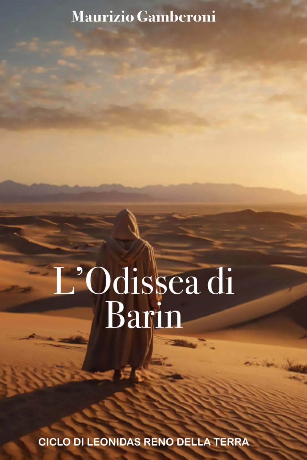 L'Odissea di Barin (Ciclo di Leonidas Reno della Terra)
