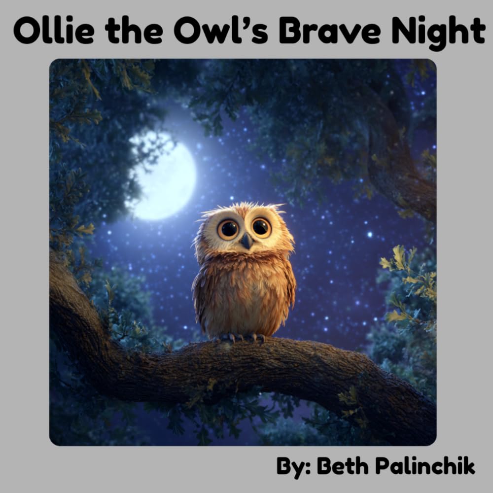 Ollie the Owl's Brave Night