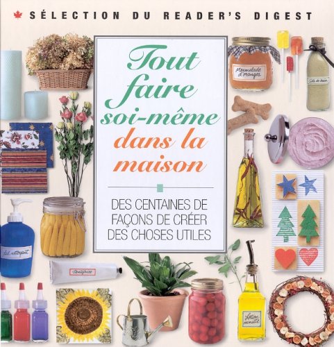 TOUT FAIRE SOI-MEME..MAISON , Collectif
