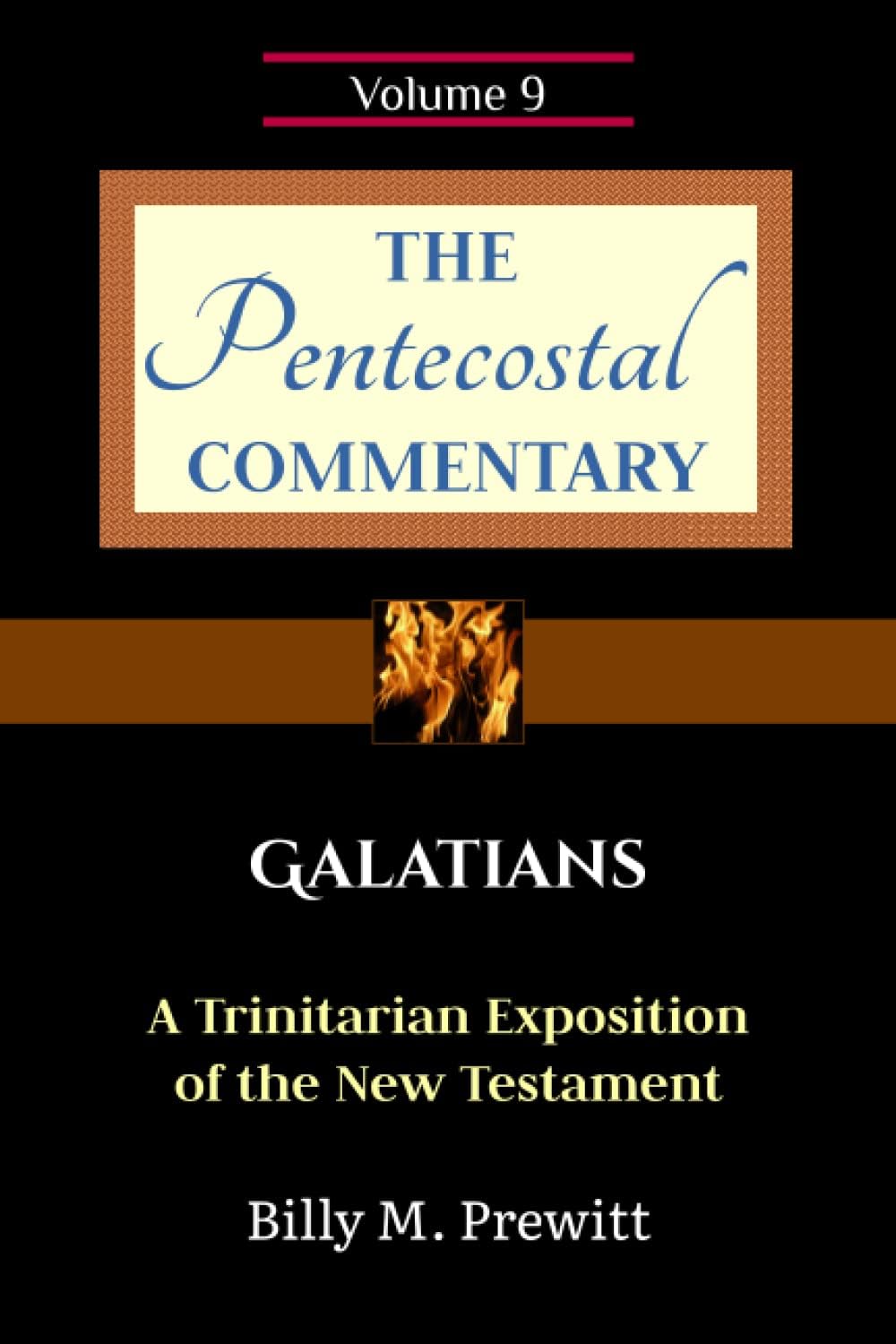 The Pentecostal Commentary: Galatians
