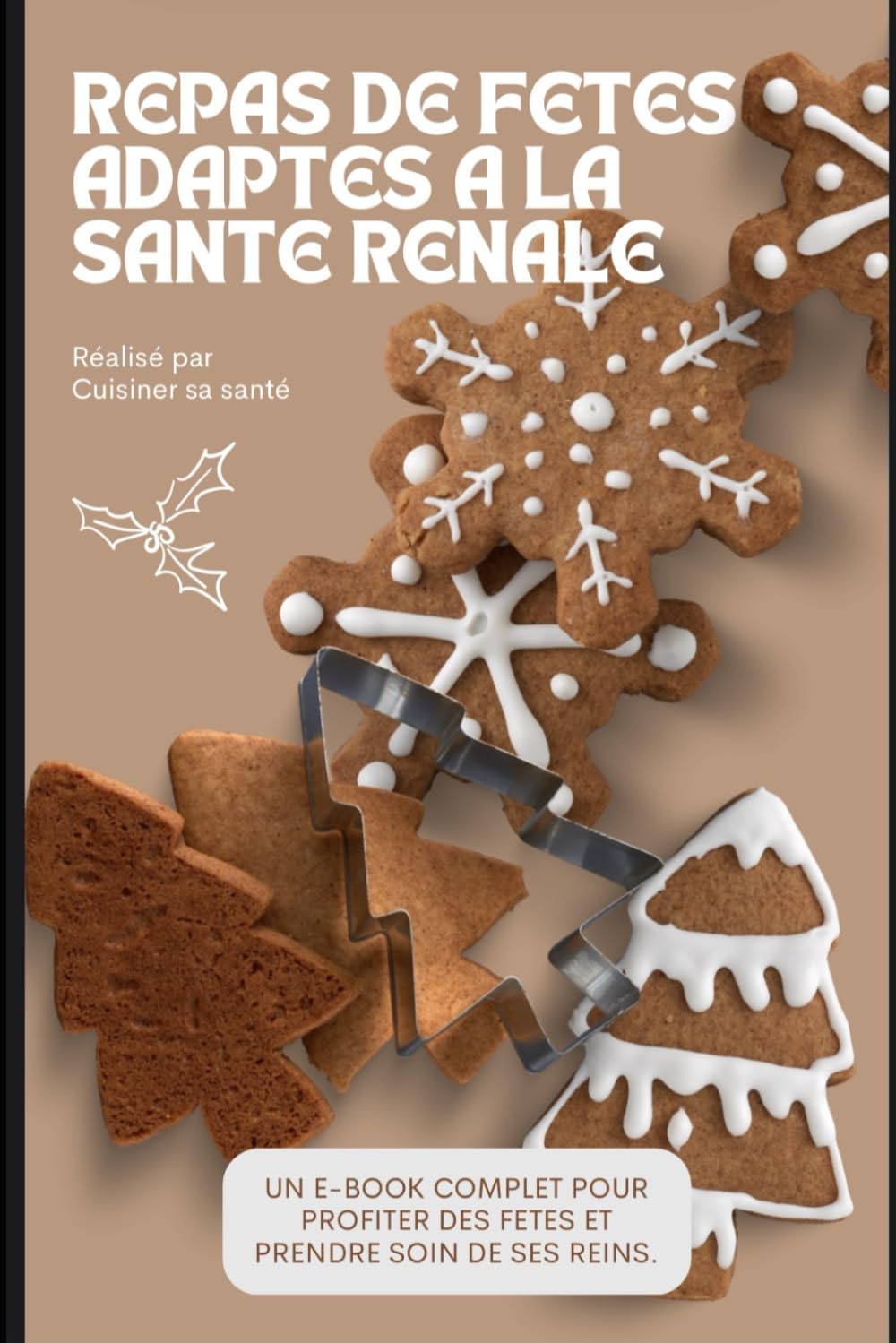 Repas de fêtes adaptés à la santé rénale: Profitez des fêtes et prendre soin de ses reins