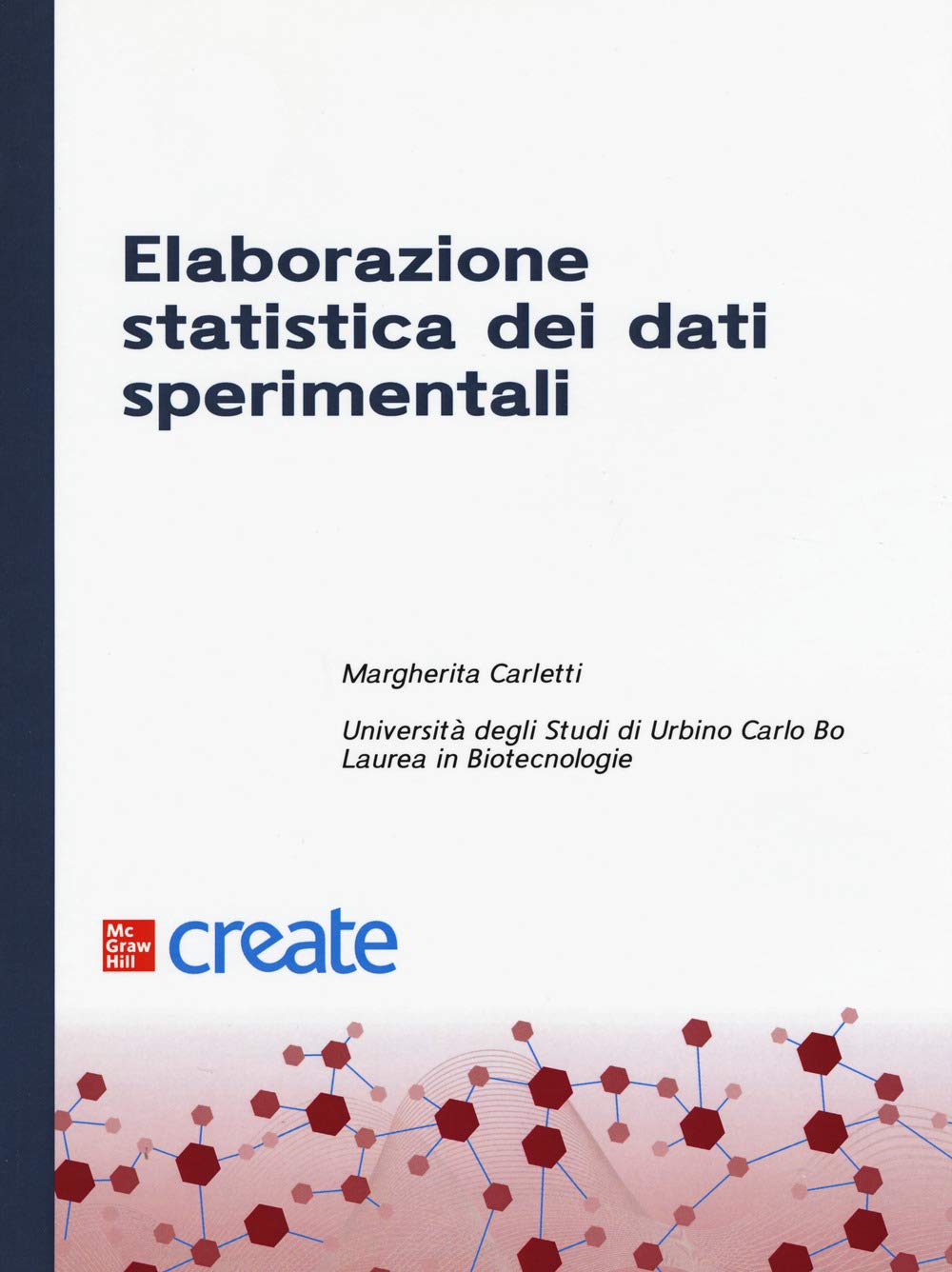Elaborazione statistica dei dati sperimentali