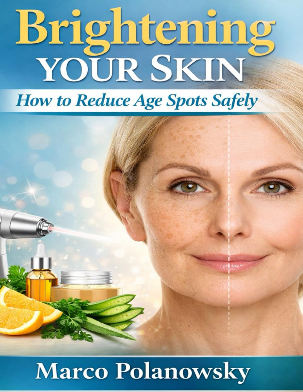 Brightening Your Skin: How to Reduce Age Spots Safely