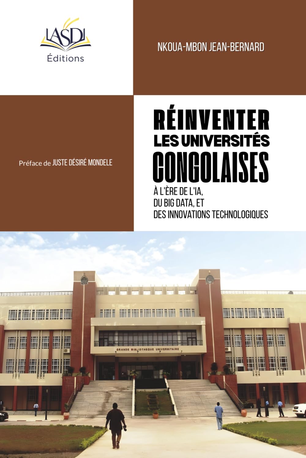 Réinventer les universités congolaises: À l'ère de l'IA, du Big Data, et des innovations technologiques