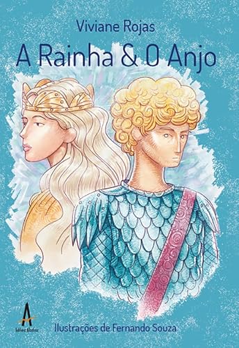 A rainha e o anjo: