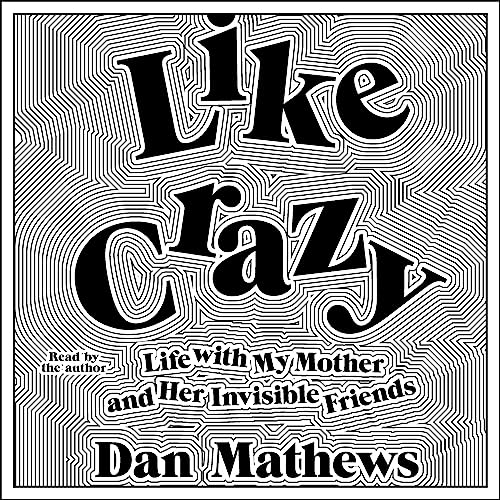 Like Crazy by Dan Mathews episode artwork