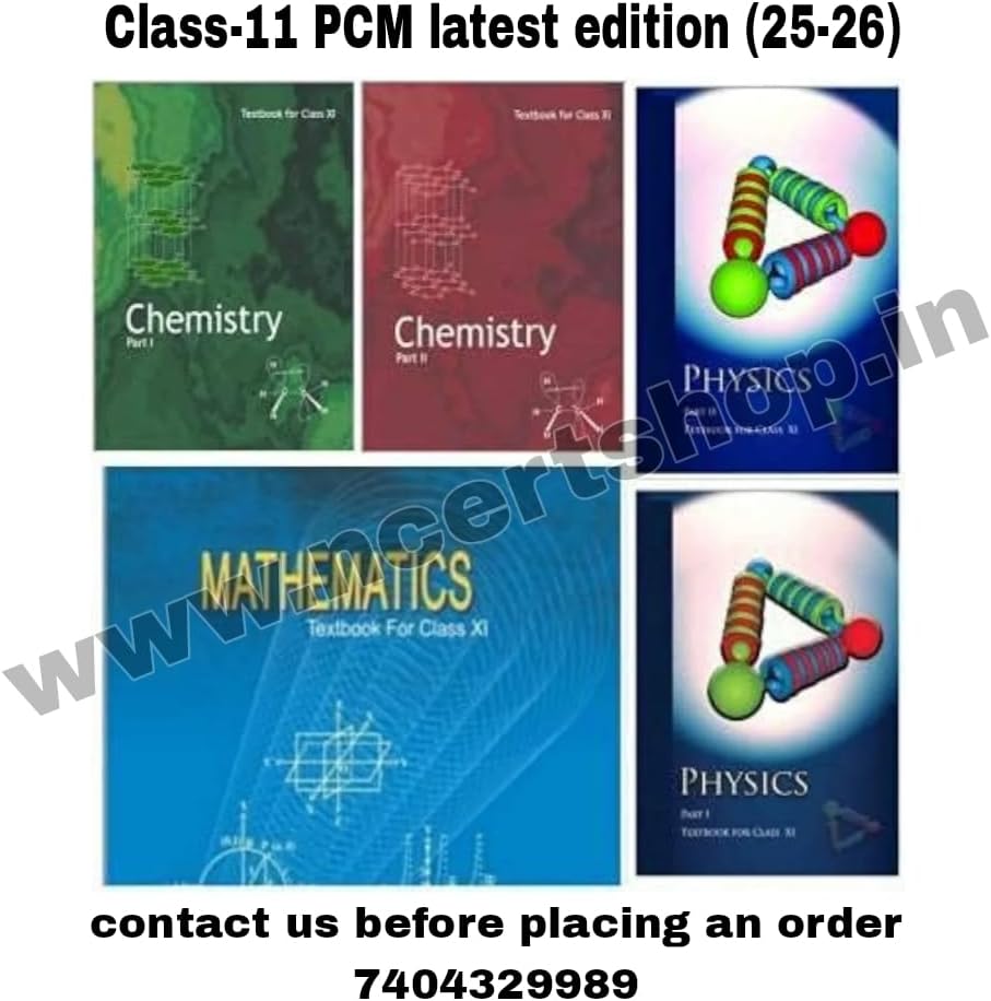 NCERT , CLASS - 11 SET OF 5 BOOKS ( PHYSICS PART 1 & 2 , CHEMISTRY PART 1 & 2 , MATHEMATICS ) 2022 EDITION