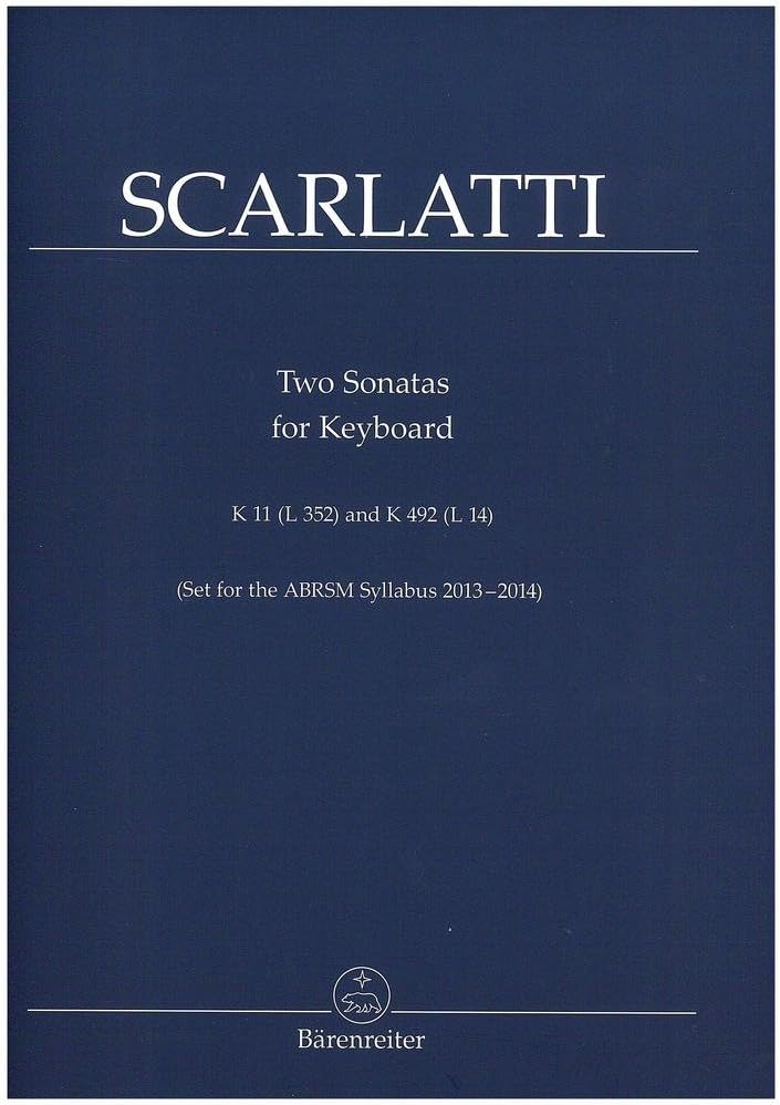 Scarlatti 2 Piano Sonatas K11(C Minor) & K492(D Major) Barenreiter BA6591
