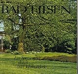  Bad Eilsen. Ein Spaziergang durch zwei Jahrhunderte
