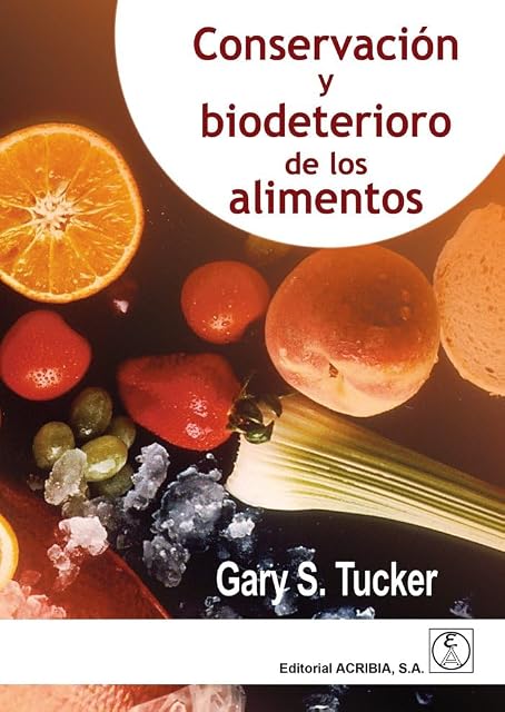 Portada de Conservación y biodeterioro de los alimentos