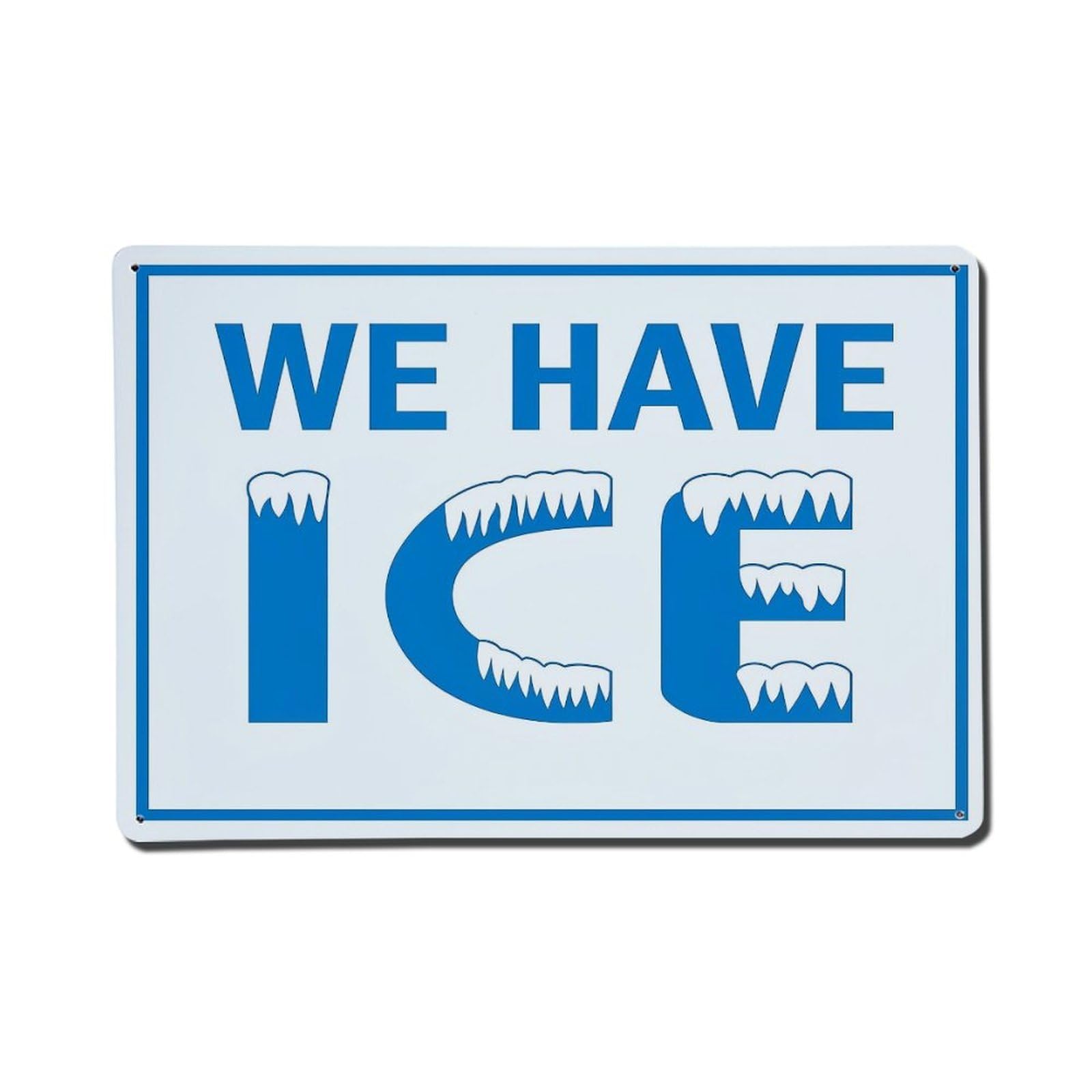 We Have Ice Sign Retro Metal Tin Sign, Vintage Decor Art Poster for Bar, Home, Man Cave, Kitchen, Laundry Room Gift 8x12Inch