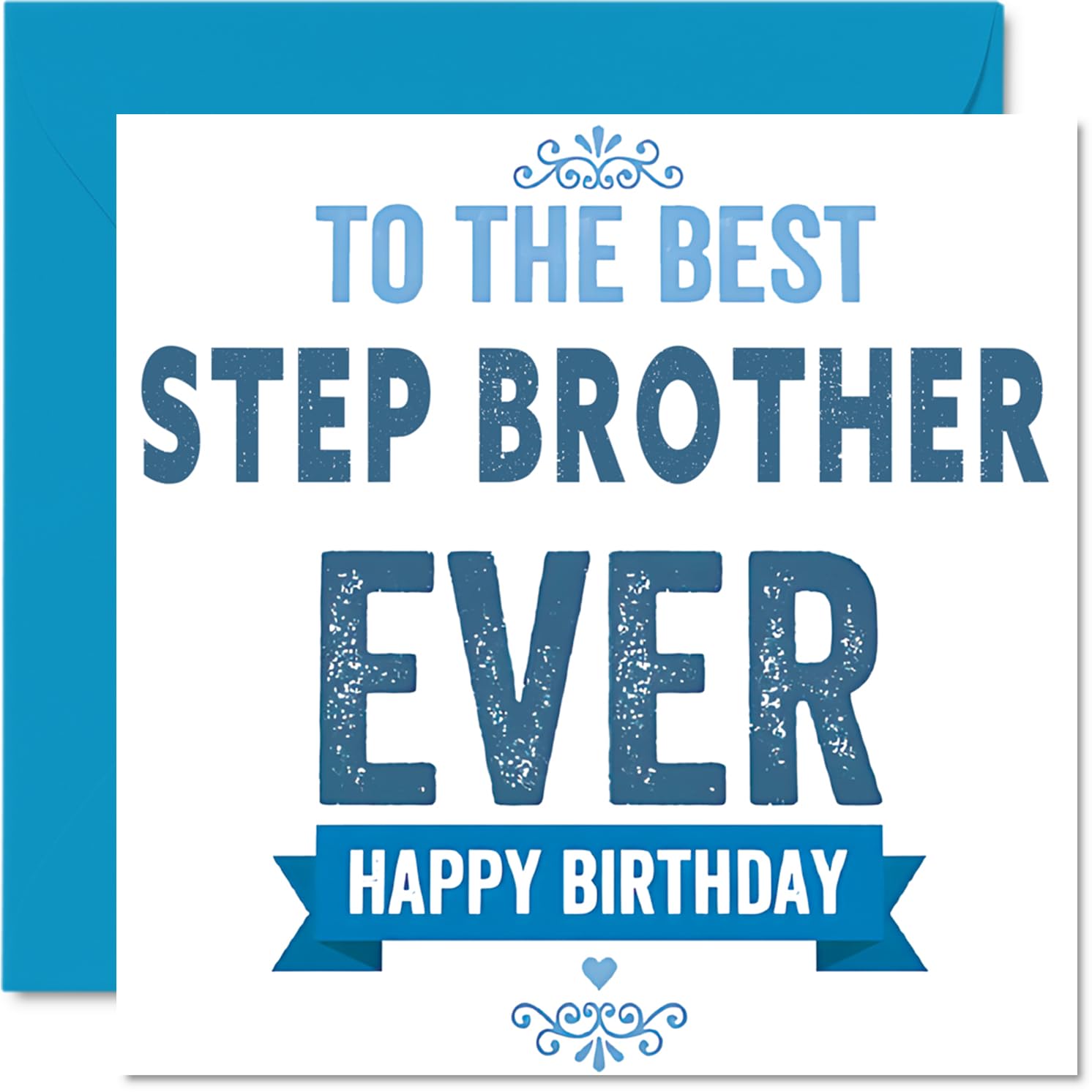 Heartfelt Birthday Card for Step Brother - Celebrating the Legend - Bold Blue Stepbrother Design - Show Him He's Truly Appreciated - 145mm Square, Envelope Included
