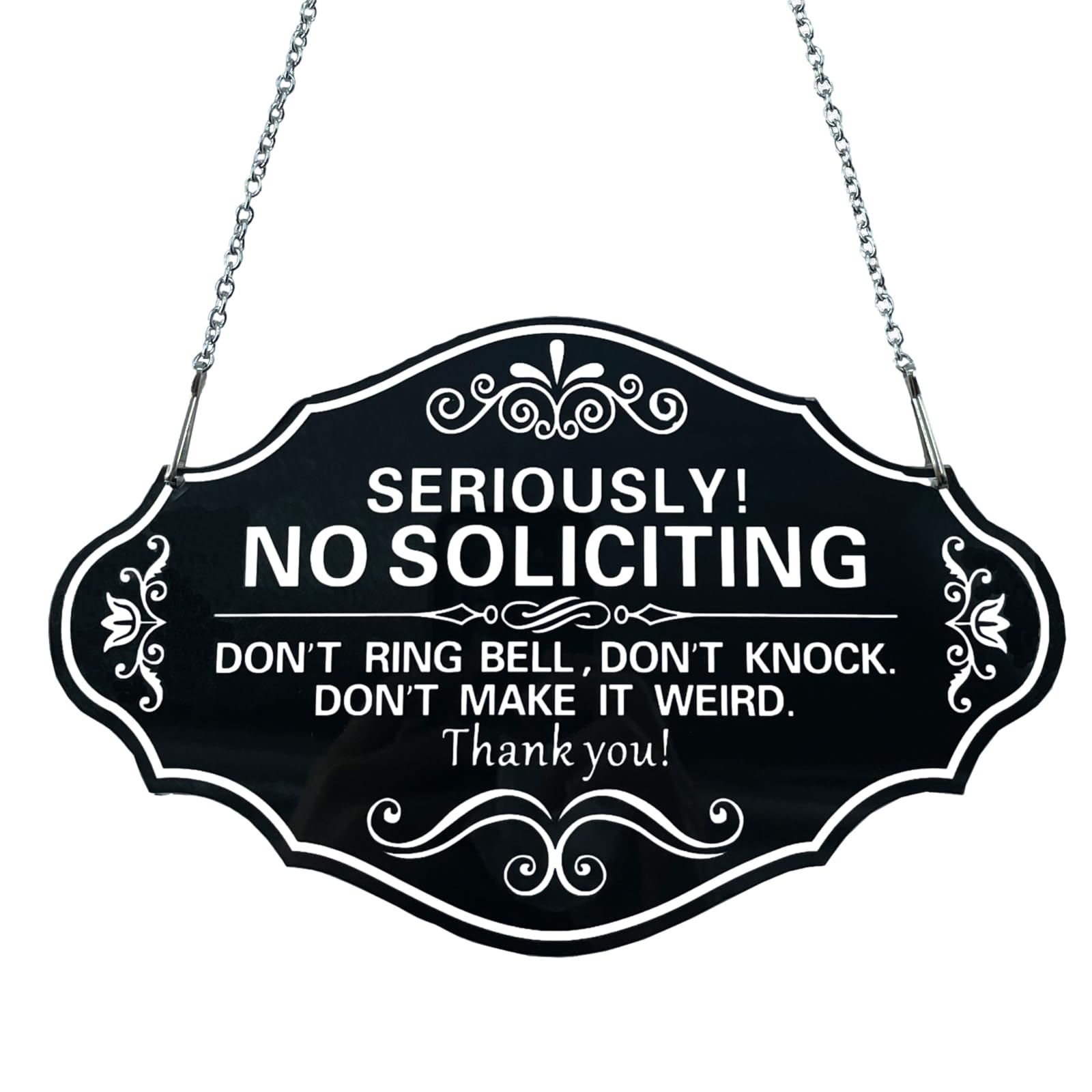 No Soliciting Sign for House,Family Friends and Neighbors Welcome Front Door Sign with Chain,8 x 5 Inch Thick Acrylic Self-Adhesive Funny Sign for Home Office Store Wall Decor (Don't Ring Bell)