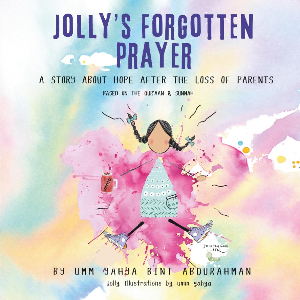 Jolly's Forgotten Prayer: A story about hope after the loss of parents