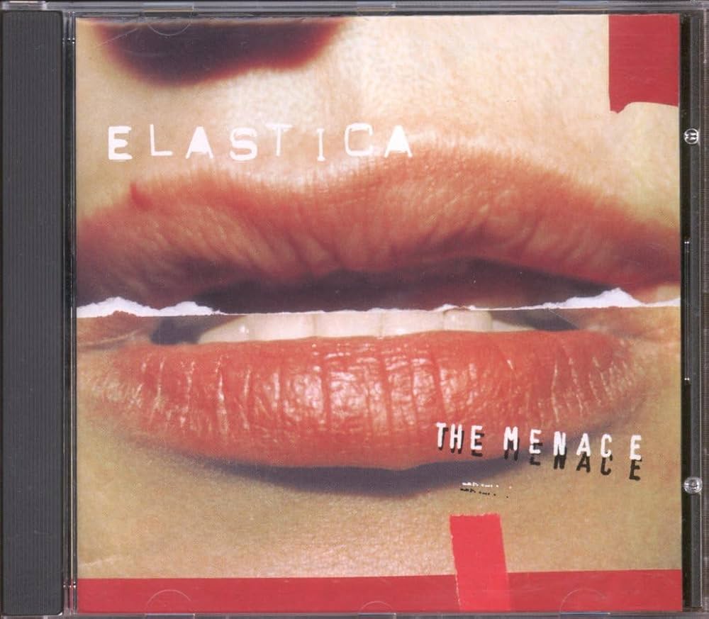 ELASTICA「THE MENACE」 Elastica - The Menace - Amazon.com Music