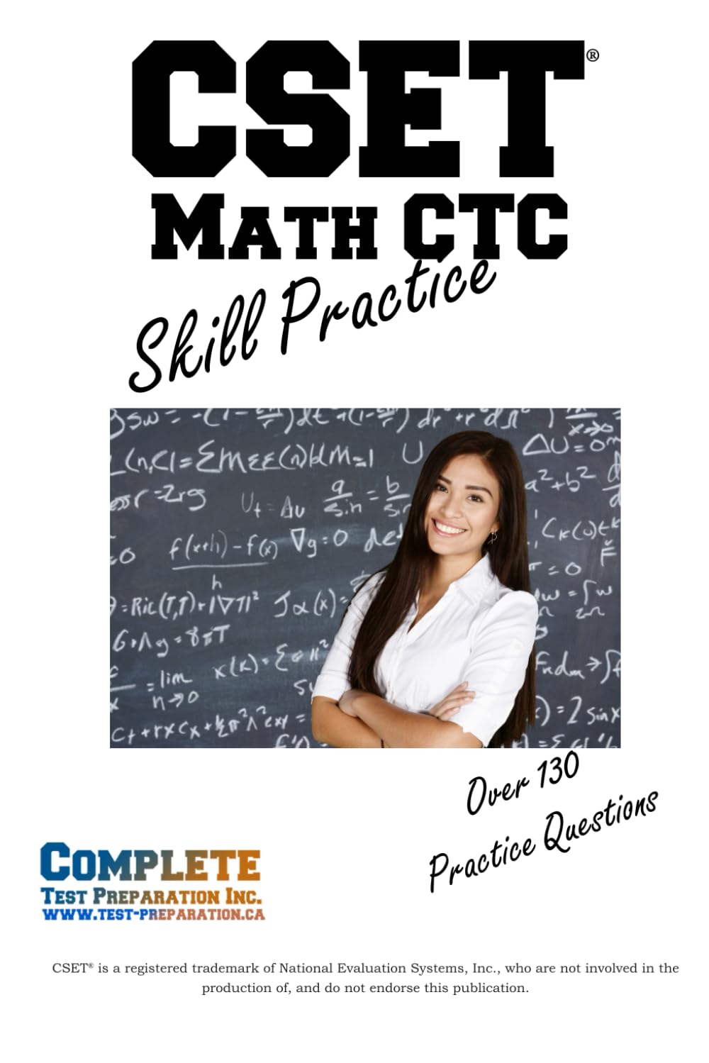 CSET ® Math CTC Skill Practice: Practice Test Questions for CSET® Mathematics Test: Practice Test Questions for CSET(R) Mathematics Test