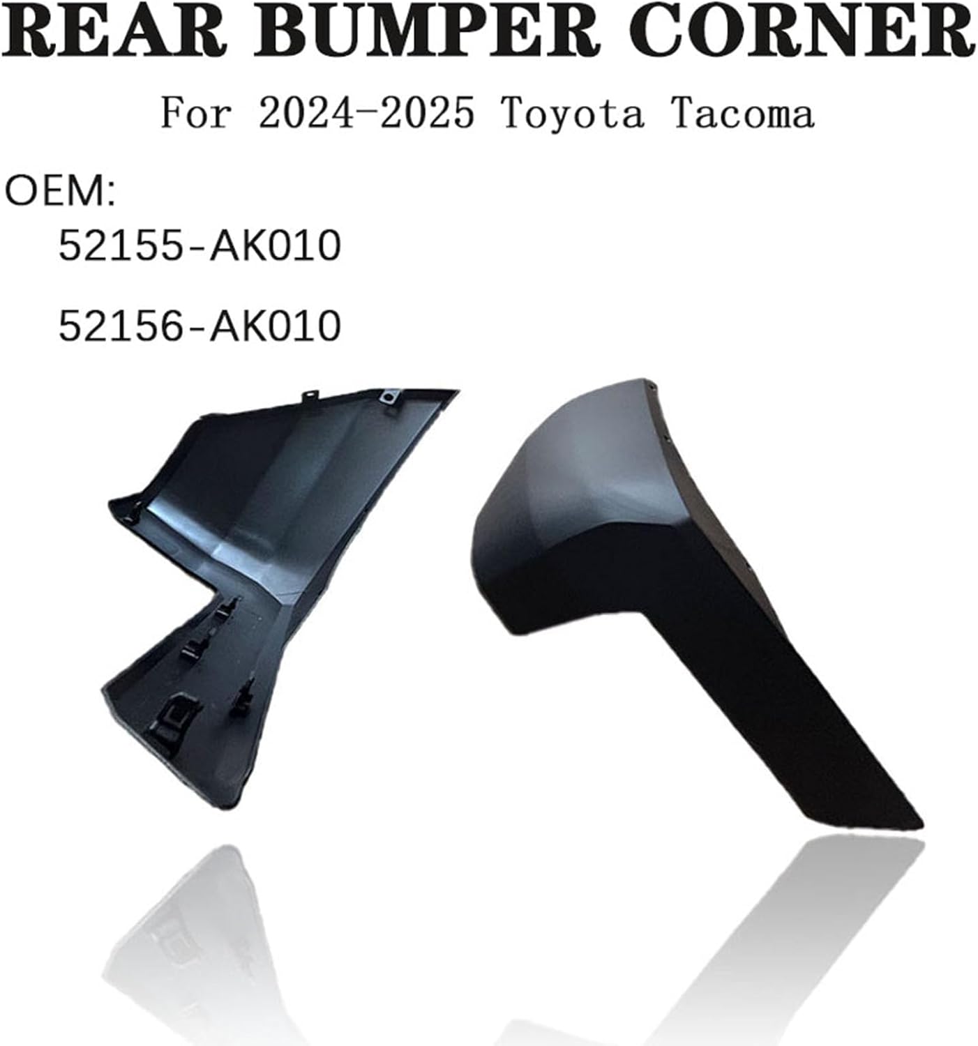 1 Set Rear Bumper End Cap W/O Sensor Hole Replace for Tacoma 2024 2025 52156AK010 52155AK010 2 PCS Rear Bumper Corner Cover