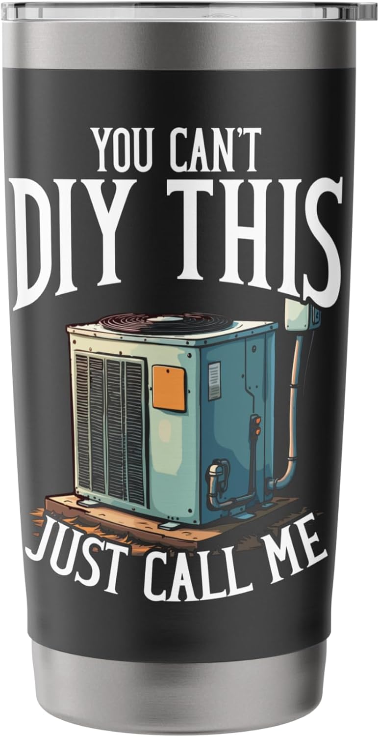 HVAC Mechanic HVAC Engineer AC Repairman HVAC Technician Stainless Steel Insulated Tumbler