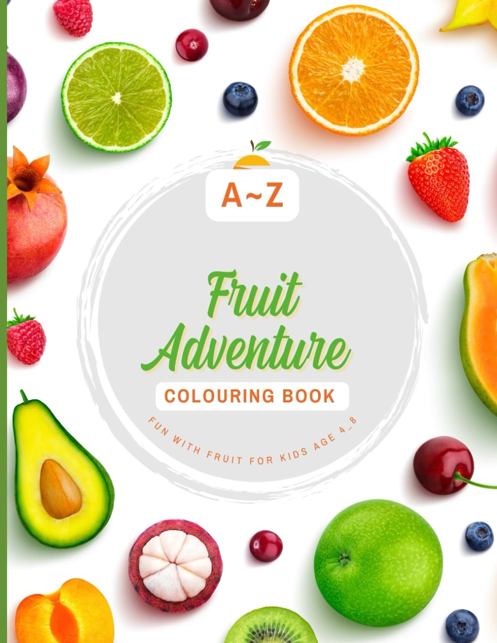 A_Z fruit Adventure: Coloring Book