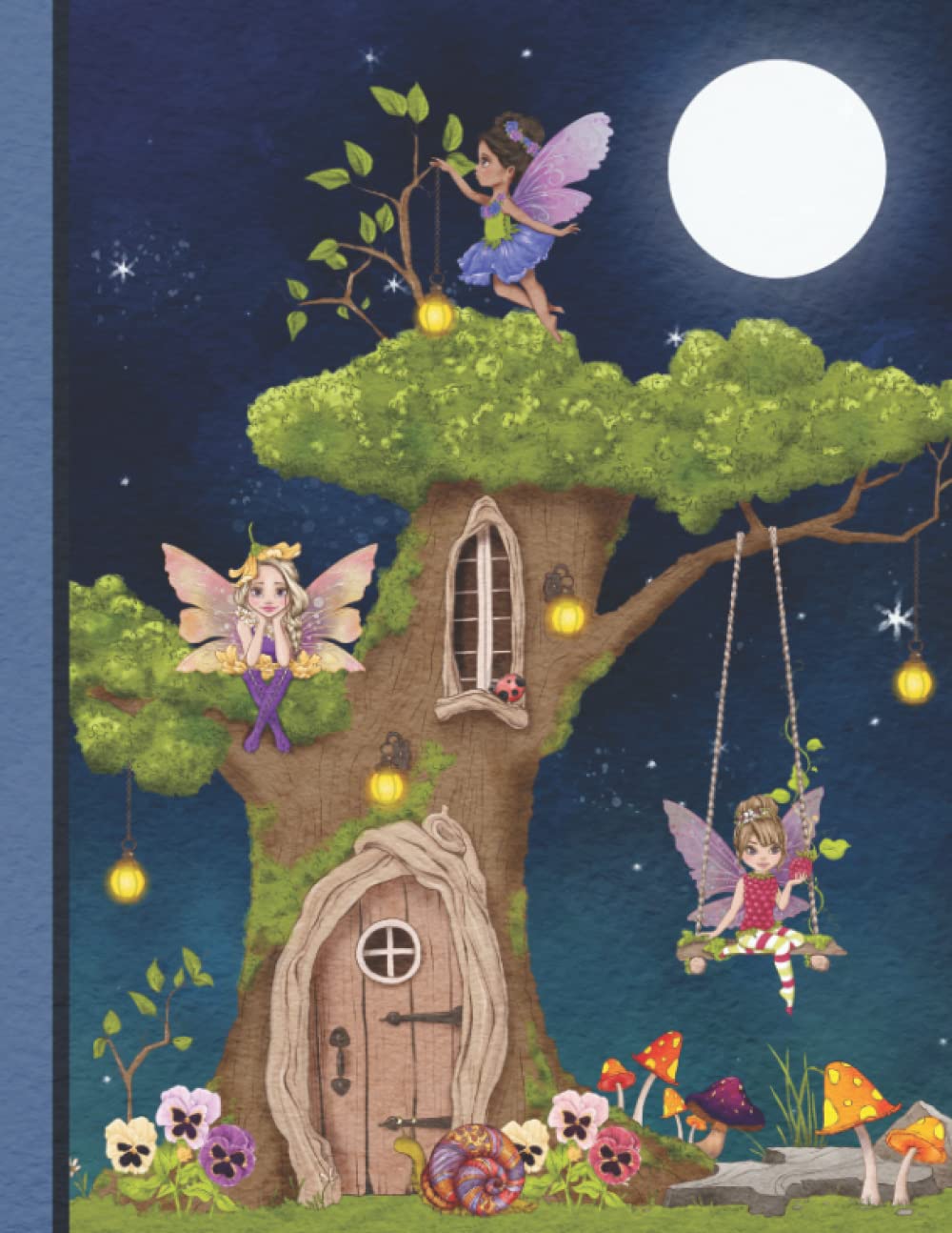 Fairy Notebook: Fairy Adventures - Setting Up The Night Lights