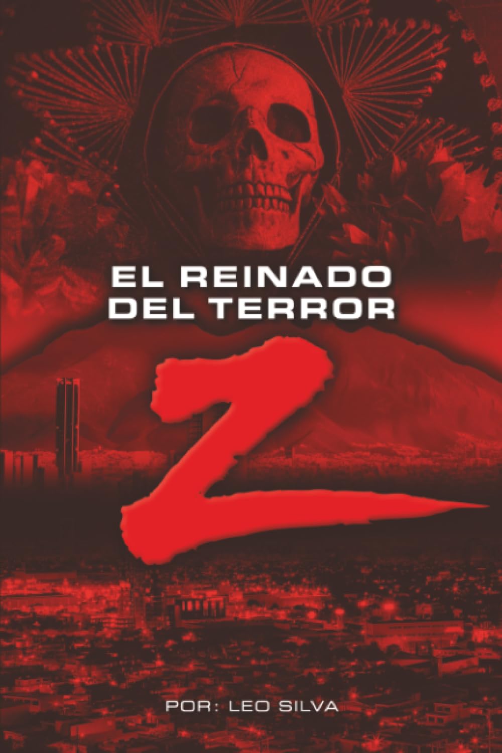 El Reinado Del Terror (Spanish Edition)