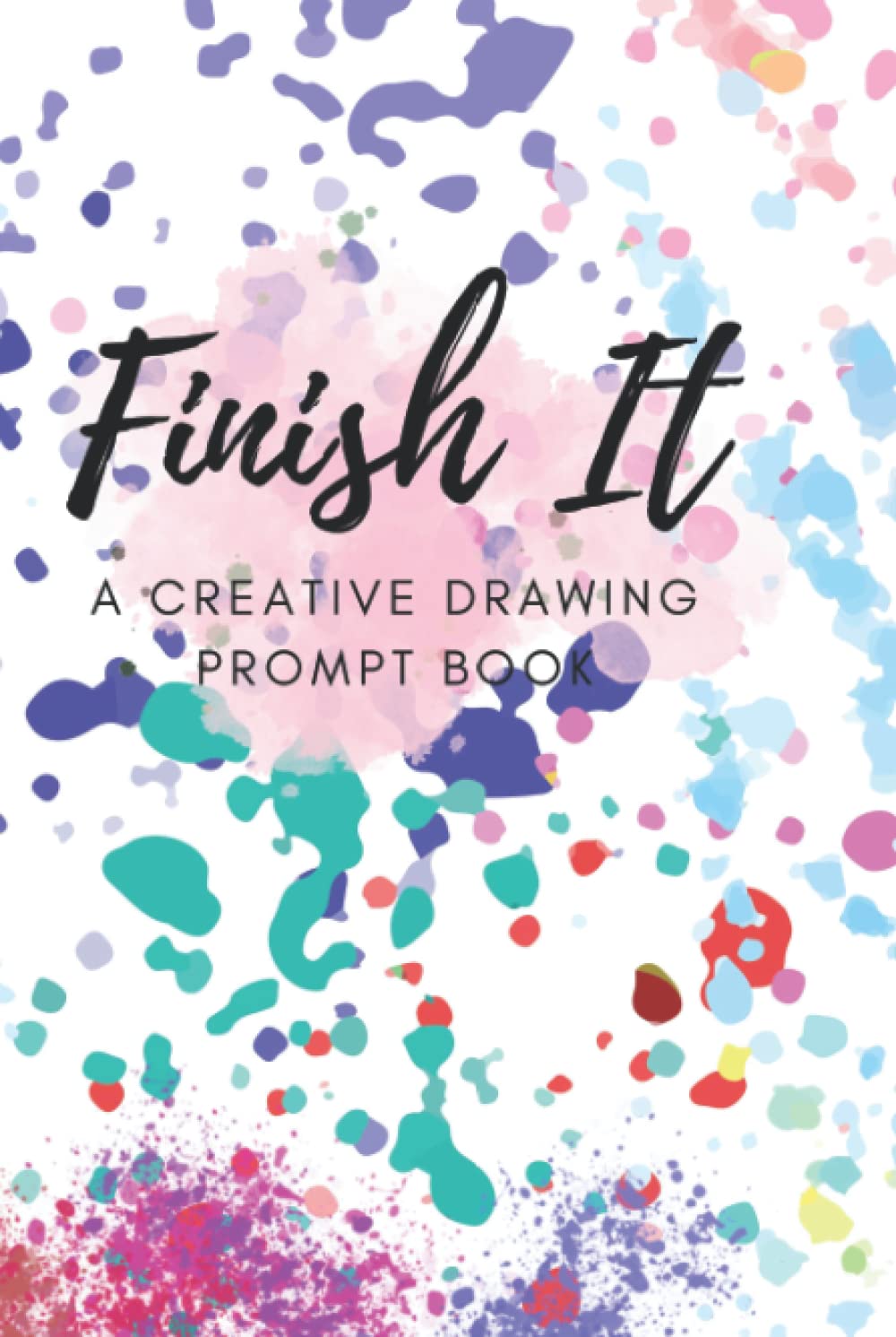 Finish It!: A creative drawing book