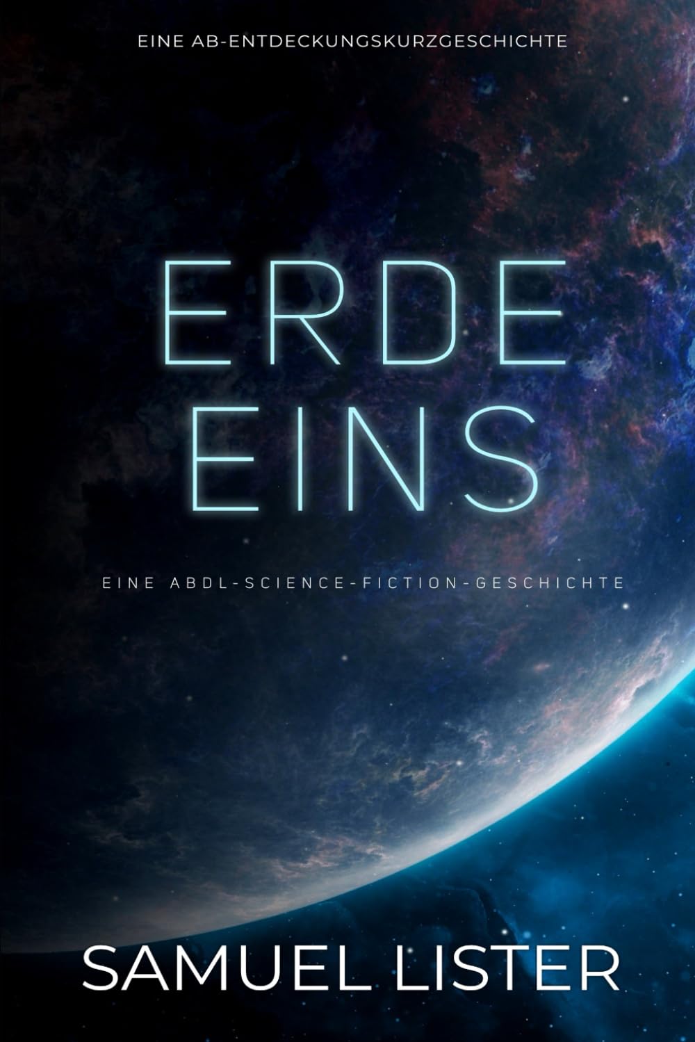Erde Eins: Eine ABDL-Science-Fiction-Multiversums-Windelgeschichte