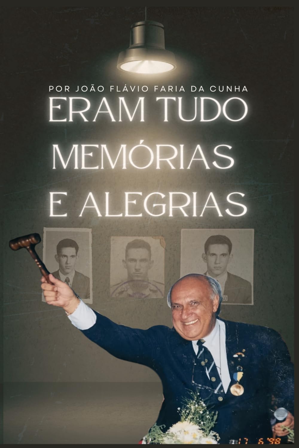 Eram Tudo Memórias e Alegrias