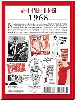 Hardcover 1968 What A Year It Was: 50th Birthday or Anniversary Hardcover Coffee Table Book