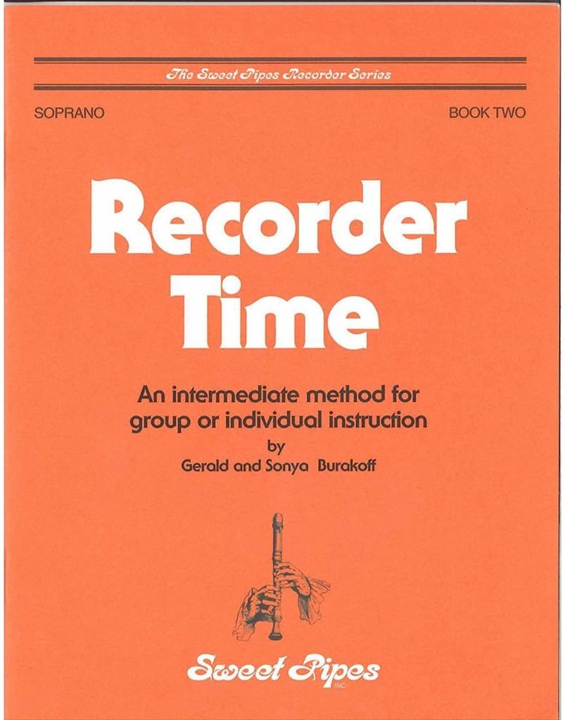 Recorder Time Book Two An Intermediate Method for Group