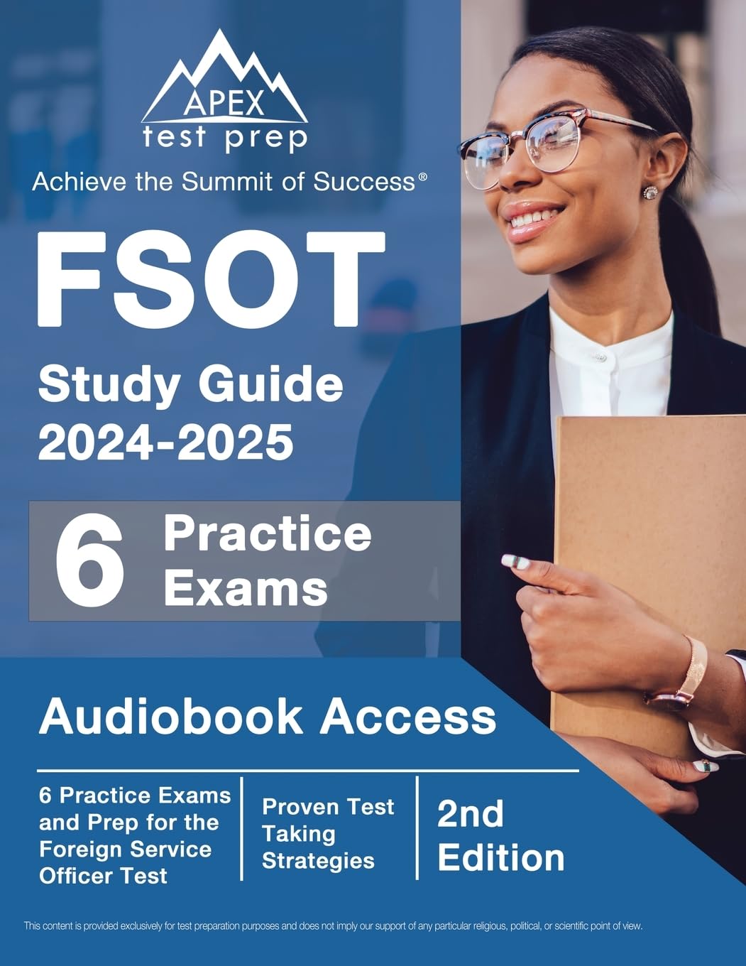FSOT Study Guide 2024-2025: 6 Practice Exams and Prep for the Foreign Service Officer Test: [2nd Edition]