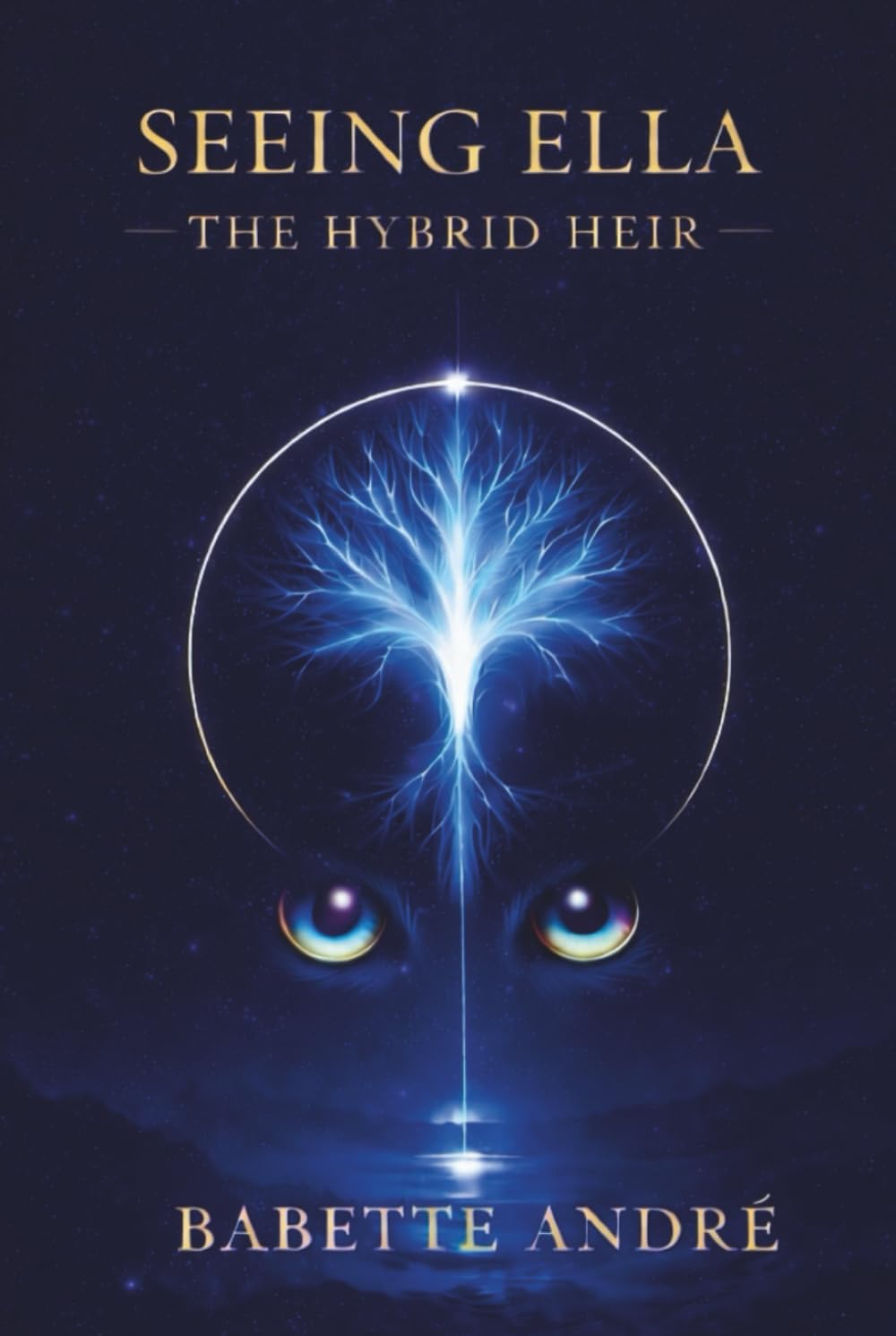 Seeing Ella: The Hybrid Heir (Seeing Ella Saga)