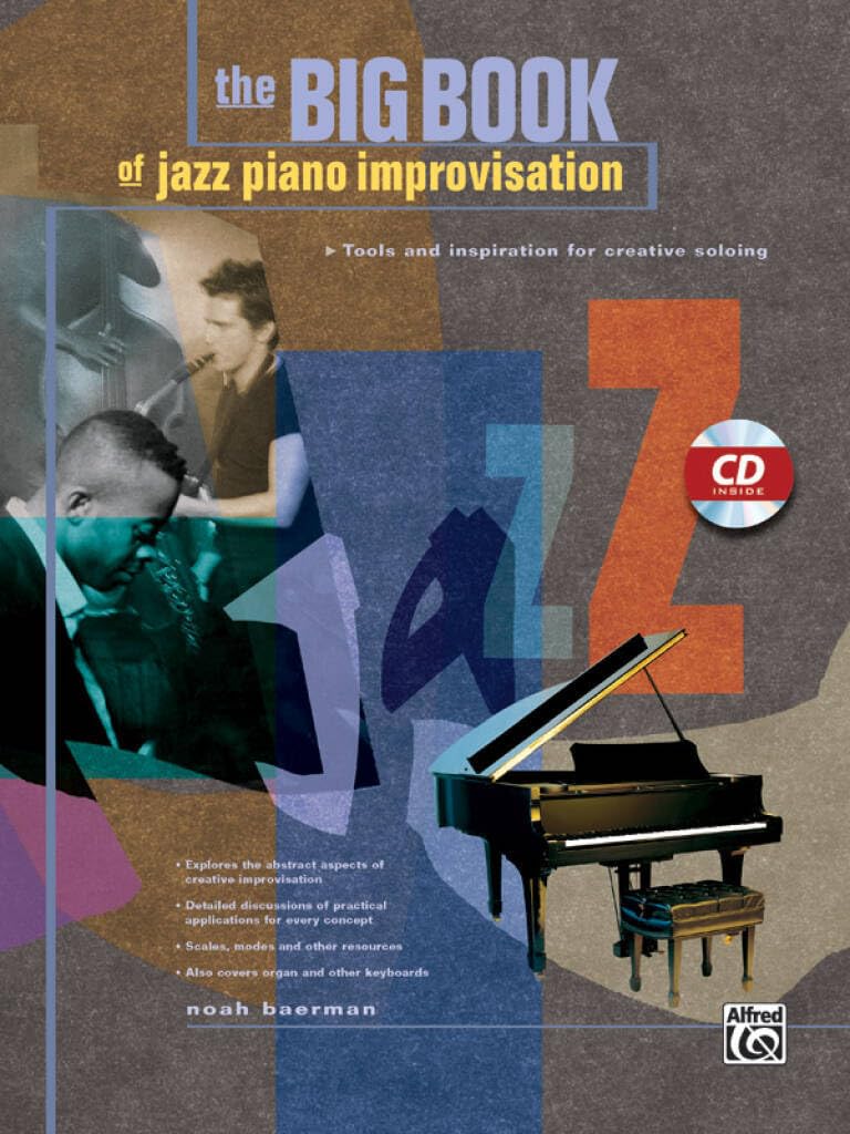 Big Book Of Jazz Improvisation: Tools and Inspiration for Creative Soloing