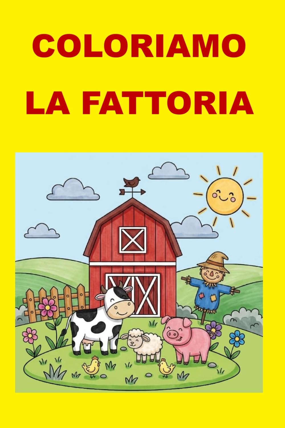 COLORIAMO LA FATTORIA