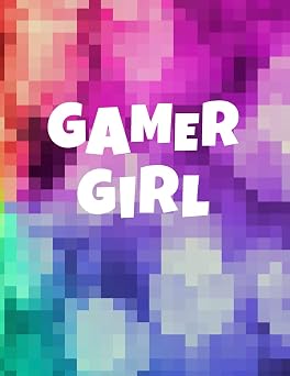 Gamer Girl Gamer Journal Notebook 120 lined pages, Gamer Gift for Girls