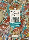  Pierre, der Irrgarten-Detektiv, und die geheimnisvolle Stadt der Masken