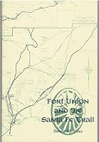 Fort Larned National Historic Site 0874041848 Book Cover