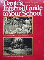Dante's Infernal Guide to Your School (A Fireside book) 0671209752 Book Cover