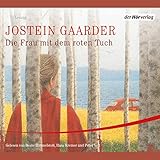 Die Frau mit dem roten Tuch - Jostein Gaarder