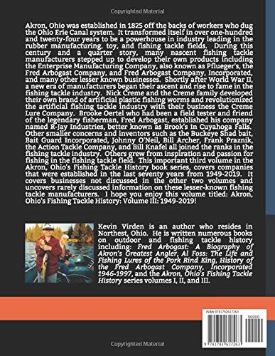 Akron, Ohio's Fishing Tackle History: Volume III: 1949-2019